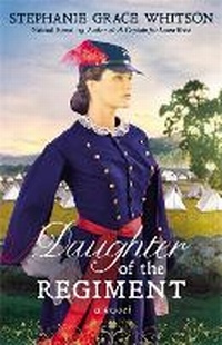 Enlarge image Cover: Daughter of the Regiment - FaithWords
