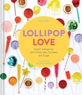 Cover: Lollipop Love - Chronicle Books