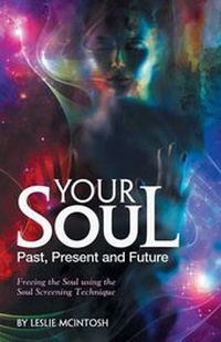 Enlarge image Cover: Your Soul - Past, Present and Future - FriesenPress