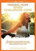 Cover: Lifetree Finding Hope When Challenges Come: Small Group DVD Study - Lifetree
