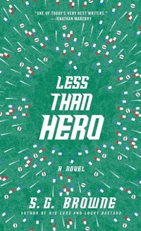 Enlarge image Cover: Less Than Hero - Gallery Books