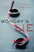 Cover: Monday's Lie - Gallery Books