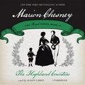Cover: The Highland Countess Lib/E - Blackstone Publishing