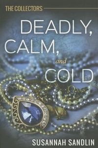 Enlarge image Cover: Deadly, Calm, and Cold - Montlake Romance