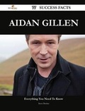 Cover: Aidan Gillen 77 Success Facts - Everything You Need to Know about Aidan Gillen - Emereo Publishing