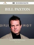 Cover: Bill Paxton 138 Success Facts - Everything You Need to Know about Bill Paxton - Emereo Publishing
