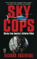 Cover: SKY COPS: STORIES FROM AMERICA'S AIRBORNE POLICE - Gallery