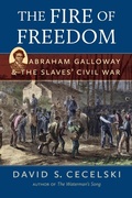 Cover: The Fire of Freedom - The University of North Carolina Press