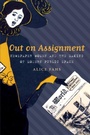 Cover: Out on Assignment - The University of North Carolina Press