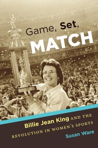 Abbildung von: Game, Set, Match - The University of North Carolina Press