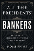 Cover: All the Presidents' Bankers - Nation Books