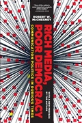 Cover: Rich Media, Poor Democracy - The New Press