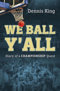 Abbildung von: We Ball Y'All - Outskirts Press