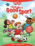 Cover: I Can Be A Good Sport - Tyndale House Publishers