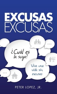 Abbildung von: Excusas, Excusas - Xulon Press