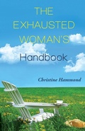 Cover: The Exhausted Woman's Handbook - Xulon Press