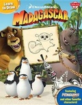 Cover: Learn to Draw Dreamworks' Madagascar - Walter Foster Jr