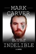 Cover: Indelible - Trestle Press