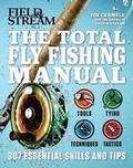 Cover: Total Fly Fishing Manual - Weldon Owen, Incorporated