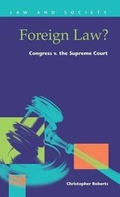 Cover: Foreign Law? Congress V.the Supreme Court - LFB Scholarly Publishing