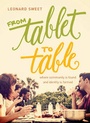 Cover: From Tablet to Table - NavPress Publishing Group