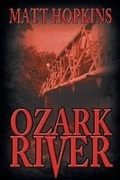 Cover: Ozark River - BLACK ROSE WRITING