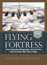 Enlarge image Cover: Flying Fortress (Corrected Edition) - ECHO POINT BOOKS & MEDIA