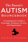Cover: The Parent's Autism Sourcebook - Skyhorse Publishing