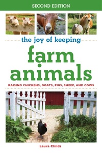 Abbildung von: The Joy of Keeping Farm Animals - Skyhorse Publishing