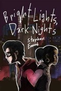 Cover: Bright Lights, Dark Nights - Roaring Brook Press