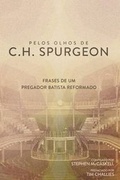 Cover: Pelos Olhos de C.H. Spurgeon - Lucid Books