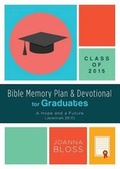 Cover: Bible Memory Plan and Devotional for Graduates - Class of 2015 - Barbour Publishing Inc, U.S.