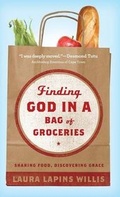 Cover: Finding God in a Bag of Groceries - Abingdon Press