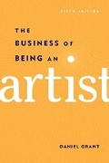 Cover: The Business of Being an Artist - Allworth Press,U.S.