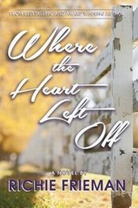 Enlarge image Cover: Where the Heart Left Off - Oaklight Publishing