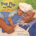 Cover: Pop Pop and Me and a Recipe - Xist Publishing