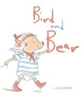 Cover: Bird and Bear - Little Bee Books