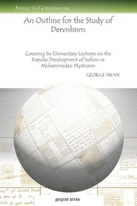 Abbildung von: An Outline for the Study of Dervishism - Gorgias Press