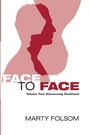 Cover: Face to Face, Volume Two - Wipf & Stock Publishers