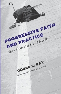 Enlarge image Cover: Progressive Faith and Practice - Wipf & Stock Publishers