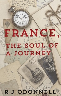 Abbildung von: France, the Soul of a Journey - Matador
