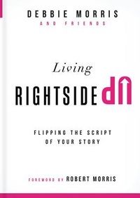 Enlarge image Cover: Living Rightside Up - Charisma House