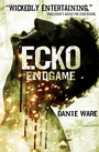 Cover: Ecko Endgame - Titan Books Ltd