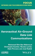 Cover: Aeronautical Air-Ground Data Link Communications - Wiley-ISTE