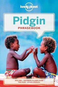 Abbildung von: Lonely Planet Pidgin Phrasebook & Dictionary - Lonely Planet Publications