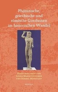 Cover: Phonizische, Griechische Und Romische Gottheiten Im Historischen Wandel - Brepols N.V.