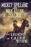Cover: The Legend Of Caleb York - Kensington Publishing