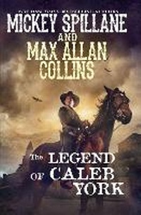 Enlarge image Cover: The Legend Of Caleb York - Kensington Publishing