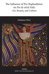 Enlarge image Cover: The Influence of Pre-Raphaelitism on Fin-de-Siecle Italy - Texts and Translations