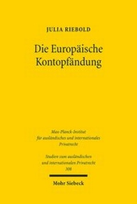 Abbildung von: Die Europaeische Kontopfaendung - Mohr Siebeck